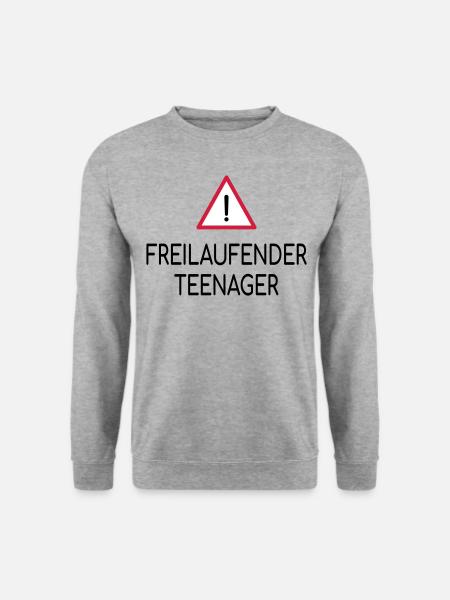 Beware of free-roaming teenagers - Unisex Sweatshirt - salt & pepper