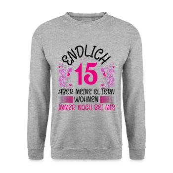 15. Geburtstag Mädchen Geschenk lustig Endlich 15 - Unisex Pullover - Weißgrau meliert - Vorne - Alina (178cm) & Michal (187cm)