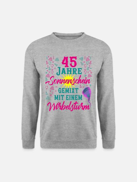 45 Geburtstag Frauen Geschenk 45 Jahre Geburtstag - Unisex Pullover - Weißgrau meliert