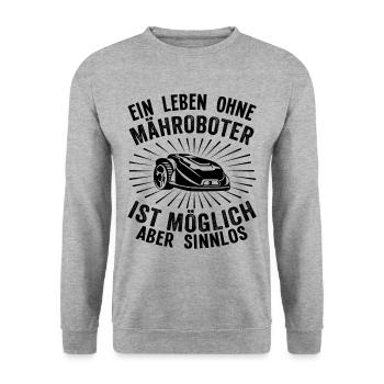 Hobbygärtner Rasenroboter Rasenmähroboter Humor - Unisex Pullover - Weißgrau meliert - Vorne - Alina (178cm) & Michal (187cm)