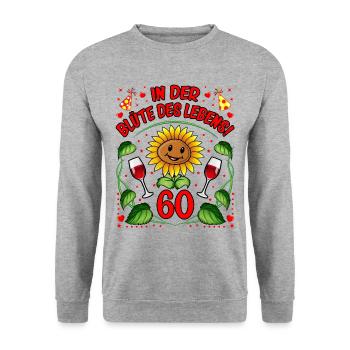 60 Geburtstag Geschenk lustig 60. Jubiläum Blumen - Unisex Pullover - Weißgrau meliert - Vorne - Alina (178cm) & Michal (187cm)