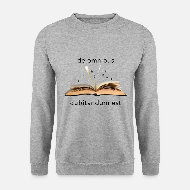 De omnibus dubitandum est - Unisex Pullover - Weißgrau meliert