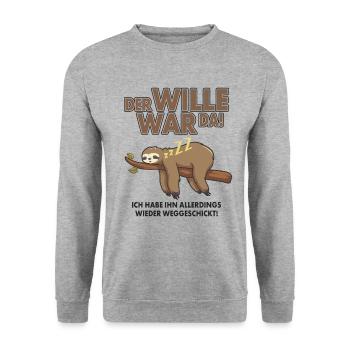 DER WILLE WAR DA FAULTIER ARBEIT SCHLAFEN GESCHENK - Unisex Pullover - Weißgrau meliert - Vorne - Alina (178cm) & Michal (187cm)