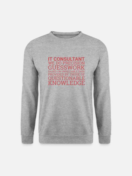 "IT-Consultant Guesswork | IT-Consultant" - Unisex Pullover - Weißgrau meliert