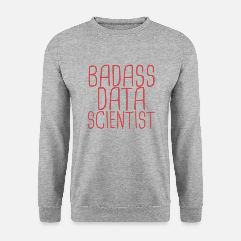 "Data Scientist Badass | Data Scientist" - Unisex Pullover - Weißgrau meliert