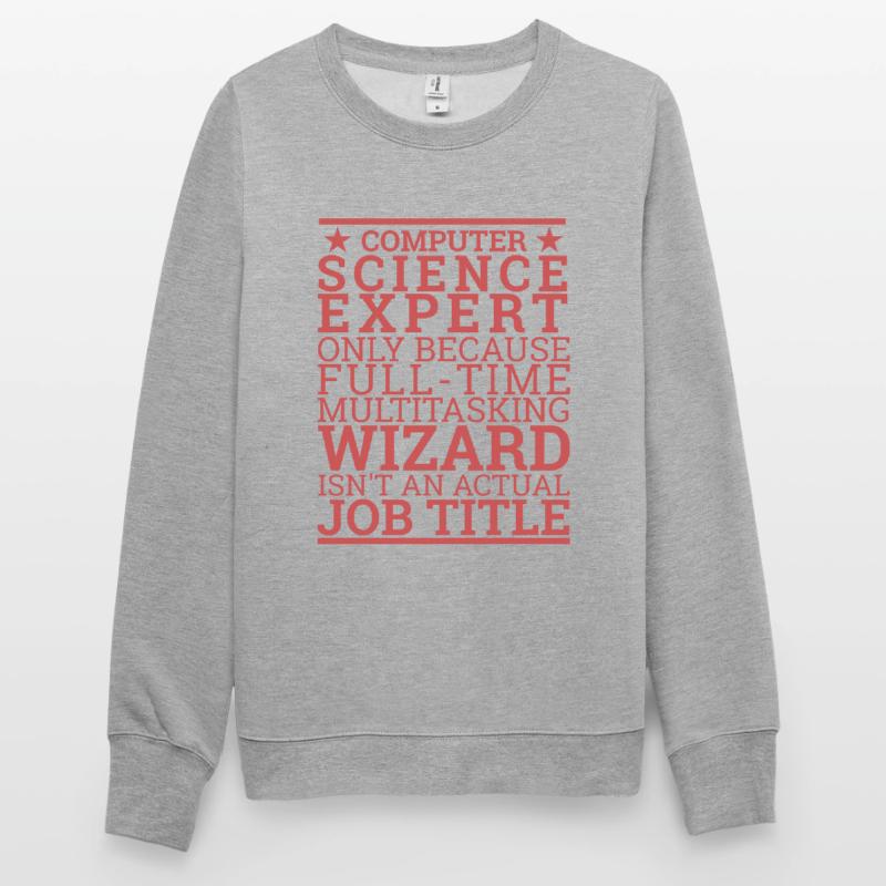 "Computer Science Expert Wizard | Computer Science" Unisex Sweatshirt
