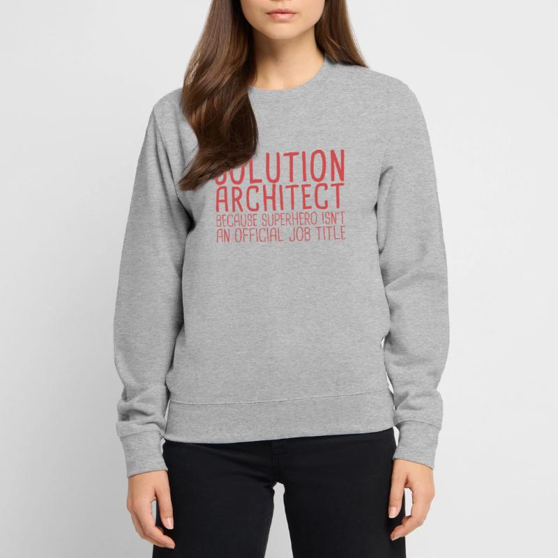 Solution Architect Superhero| Solution Architecture Unisex Sweatshirt