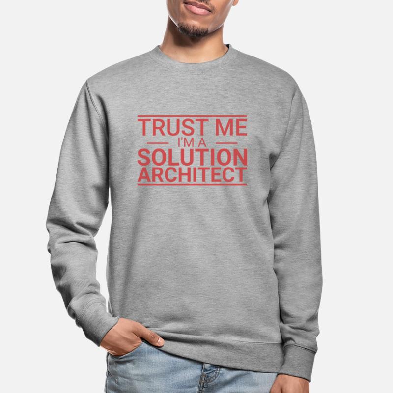 "Solution Architect Trust | Solution Architecture" Unisex Pullover