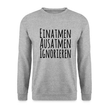 Einatmen Ausatmen Ignorieren - Unisex Pullover - Weißgrau meliert - Vorne - Alina (178cm) & Michal (187cm)