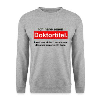 Ich habe einen DOKTORTITEL - DOKTOR Phd Abschluss - Unisex Pullover - Weißgrau meliert - Vorne - Alina (178cm) & Michal (187cm)