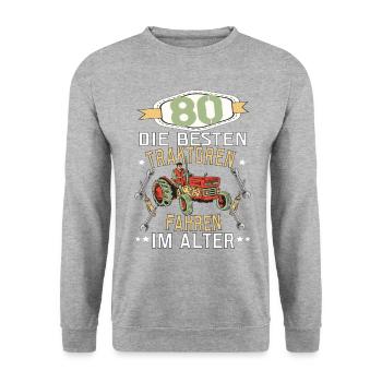 80 Geburtstag Traktor Treker Bauer Trecker Rentner - Unisex Pullover - Weißgrau meliert - Vorne - Alina (178cm) & Michal (187cm)