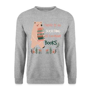 Book Lover Funny Book Quote with Bear - Unisex Sweatshirt - salt & pepper - Front - Alina (178cm) & Michal (187cm)