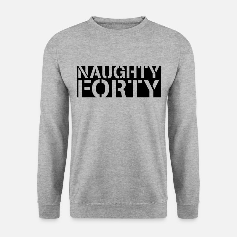 naughty forty - Unisex Pullover - Weißgrau meliert