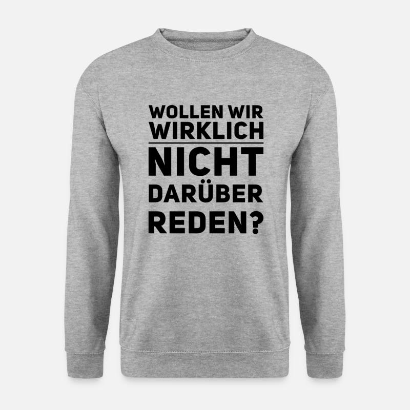 reden wir darüber - Unisex Pullover - Weißgrau meliert