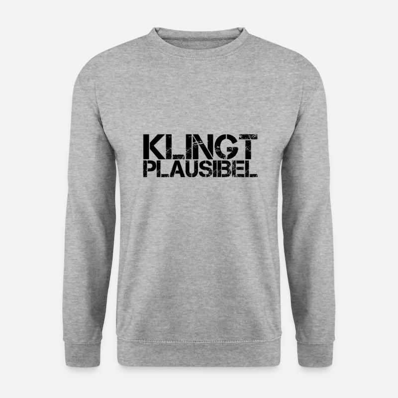 das ist plausibel - Unisex Pullover - Weißgrau meliert