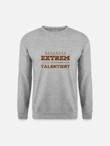 ich bin talentiert - Unisex Pullover - Weißgrau meliert