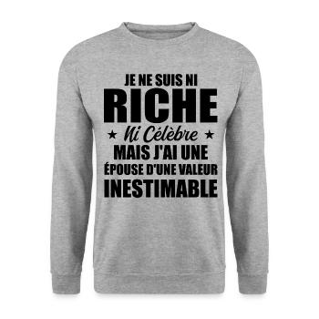 Je ne Suis Ni Riche Ni Célèbre Humour - Sweat-shirt Unisexe - gris chiné - Devant - Alina (178cm) & Michal (187cm)