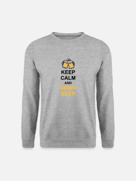 Drink Beer Keep Calm - Unisex Sweatshirt - salt & pepper