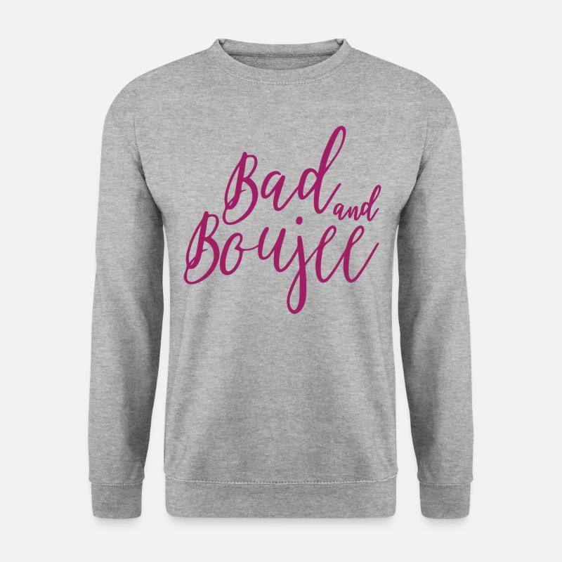 Bad And Boujee Graphic - Unisex Sweatshirt - salt & pepper