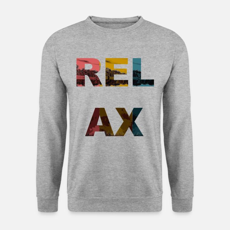 Relax / Sprüche / Trend - Unisex Pullover - Weißgrau meliert