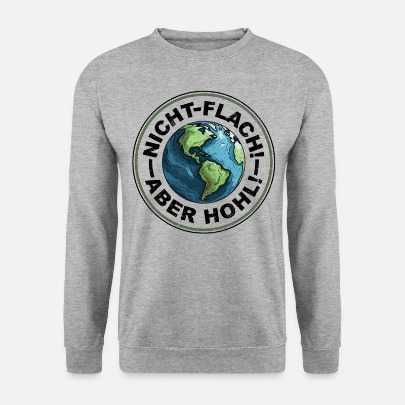 Erde Nicht Flach - Aber Hohl - dunkel - Unisex Pullover - Weißgrau meliert