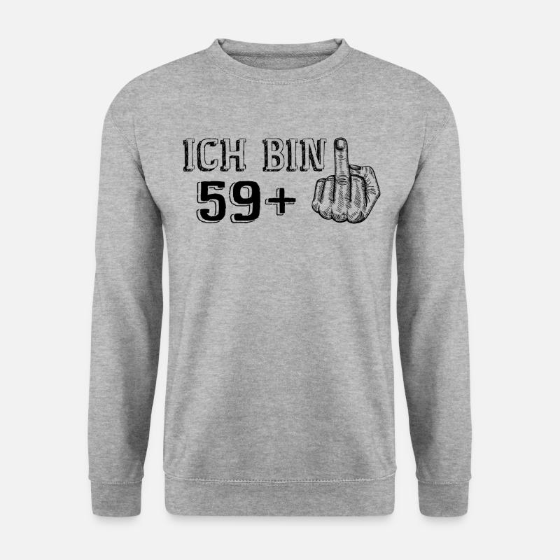 Lustiges Geburtstagsgeschenk Ich Bin 59 Mehr 1 - Unisex Pullover - Weißgrau meliert