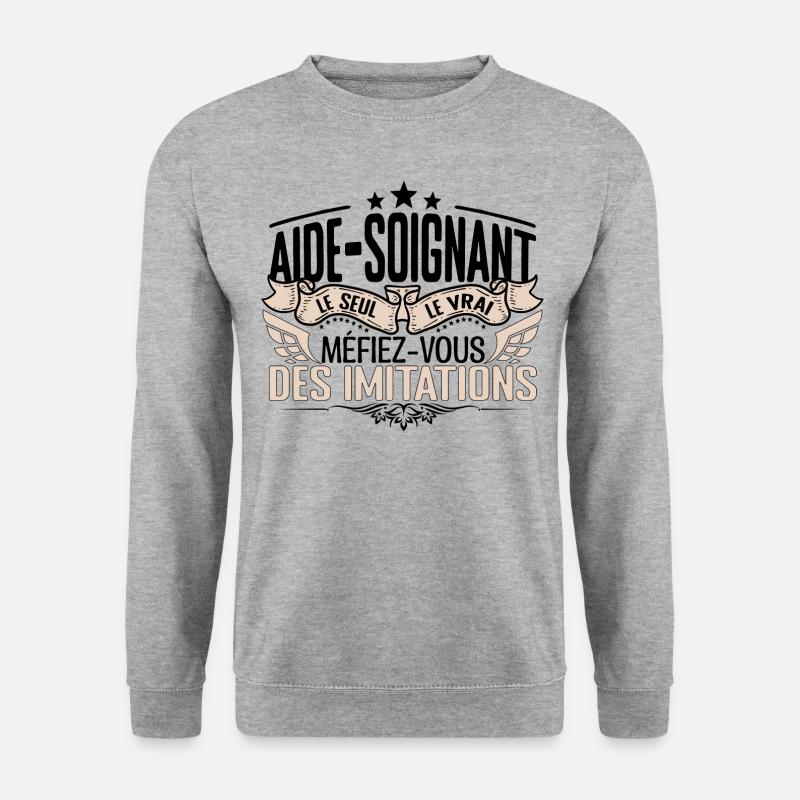 Aide Soignant cadeau Aide Soignant le vrai Aide So - Sweat-shirt Unisexe - gris chiné