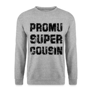 Promu Super Cousin Cadeau Rigolo Homme Cousin - Sweat-shirt Unisexe - gris chiné - Devant - Alina (178cm) & Michal (187cm)