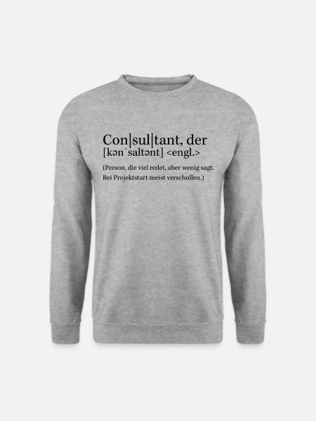 Consultant - das perfekte Geschenk für den Berater - Unisex Pullover - Weißgrau meliert