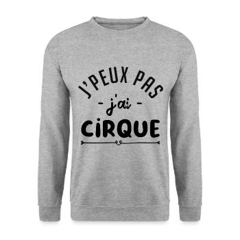 je peux pas j'ai cirque cadeau citation humour - Sweat-shirt Unisexe - gris chiné - Devant - Alina (178cm) & Michal (187cm)