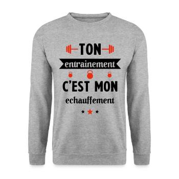 Ton entrainement c'est mon échauffement Humour - Sweat-shirt Unisexe - gris chiné - Devant - Alina (178cm) & Michal (187cm)