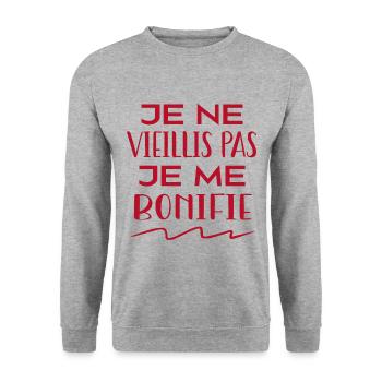 Je ne vieillis pas je me bonifie ! - Sweat-shirt Unisexe - gris chiné - Devant - Alina (178cm) & Michal (187cm)