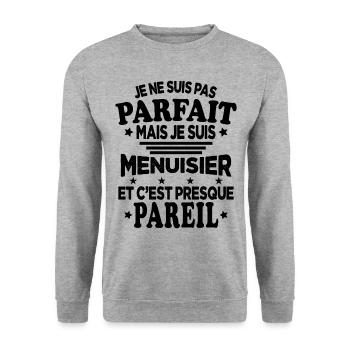 Je ne suis pas parfait mais je suis Menuisier - Sweat-shirt Unisexe - gris chiné - Devant - Alina (178cm) & Michal (187cm)