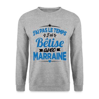 J'ai Pas Le Temps, J'ai Bêtise Avec Marraine - Sweat-shirt Unisexe - gris chiné - Devant - Alina (178cm) & Michal (187cm)