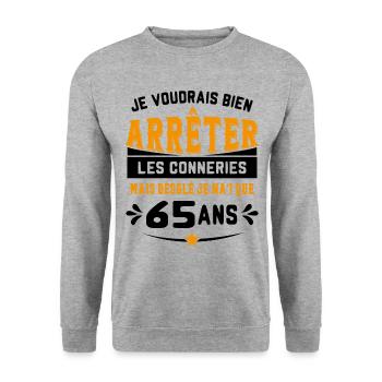 Je Voudrais Bien 65 Ans Humour Cadeau - Sweat-shirt Unisexe - gris chiné - Devant - Alina (178cm) & Michal (187cm)
