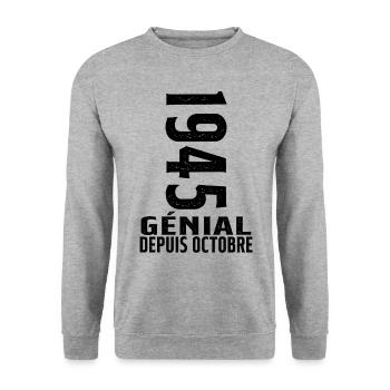 Génial(e) Depuis Octobre 1945 - Sweat-shirt Unisexe - gris chiné - Devant - Alina (178cm) & Michal (187cm)