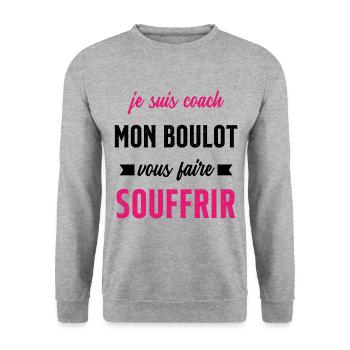 Je suis coach mon boulot vous faire souffrir - Sweat-shirt Unisexe - gris chiné - Devant - Alina (178cm) & Michal (187cm)
