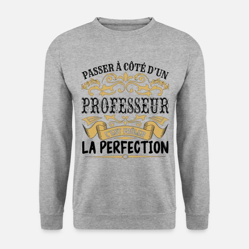 Professeur | le Meilleur cadeau Professeur - Sweat-shirt Unisexe - gris chiné