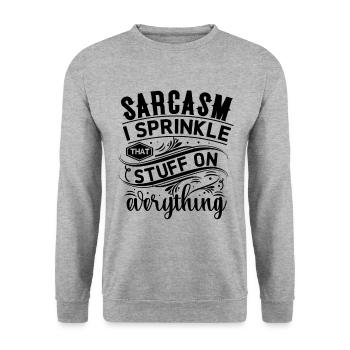Sarcasm I Sprinkle That Stuff On Everything - Unisex Pullover - Weißgrau meliert - Vorne - Alina (178cm) & Michal (187cm)