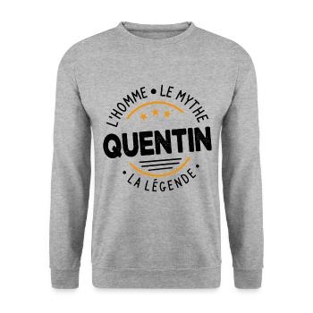 Quentin L'Homme Le Mythe La Légende Cadeau Humour - Sweat-shirt Unisexe - gris chiné - Devant - Alina (178cm) & Michal (187cm)