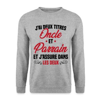 Oncle et Parrain Humour Cadeau - Sweat-shirt Unisexe - gris chiné - Devant - Alina (178cm) & Michal (187cm)