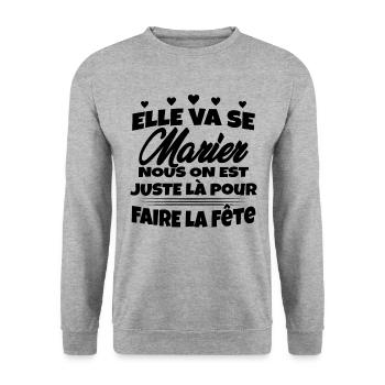 Team Mariée Enterrement de vie de Jeune Fille - Sweat-shirt Unisexe - gris chiné - Devant - Alina (178cm) & Michal (187cm)
