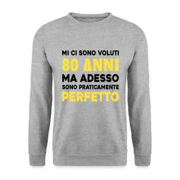 Cela a pris 80 ans mais aujourdhui je suis parfait - Sweat-shirt Unisexe - gris chiné - Devant - Alina (178cm) & Michal (187cm)