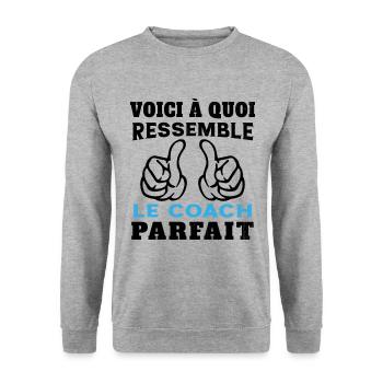 Coach parfait - Humour Cadeau pour coach sportif - Sweat-shirt Unisexe - gris chiné - Devant - Alina (178cm) & Michal (187cm)