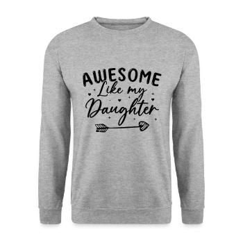 Génial Comme Ma Fille Humour Cadeau - Sweat-shirt Unisexe - gris chiné - Devant - Alina (178cm) & Michal (187cm)