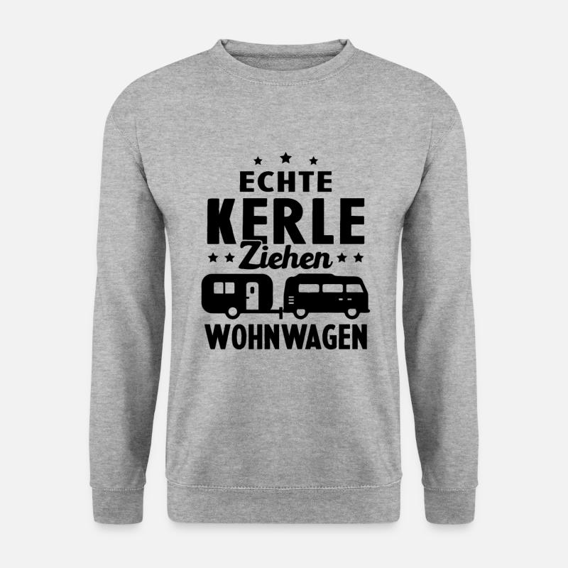 echte kerle ziehen wohnwagen - Unisex Pullover - Weißgrau meliert