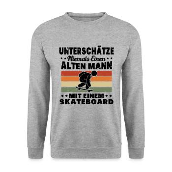 Unterschätze niemals einen alten Mann Skateboard - Unisex Pullover - Weißgrau meliert - Vorne - Alina (178cm) & Michal (187cm)