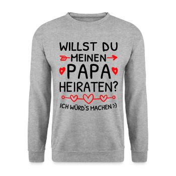 Willst du meinen Papa heiraten? Heiratsantrag - Unisex Pullover - Weißgrau meliert - Vorne - Alina (178cm) & Michal (187cm)