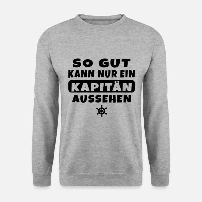 So gut kann nur ein Kapitän aussehen - Unisex Pullover - Weißgrau meliert