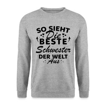 Beste Schwester der Welt Lustige beste Schwester - Unisex Pullover - Weißgrau meliert - Vorne - Alina (178cm) & Michal (187cm)